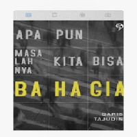 Image of Apa Pun Masalahnya Kita Bisa Bahagia