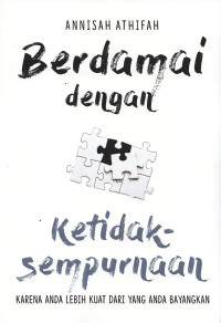 Image of Berdamai dengan Ketidak Sempurnaan .... : Aku Ingin Tahu Mengapa