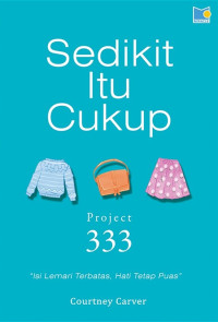 Image of Sedikit Itu Cukup : Project 333