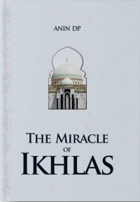 Image of The Miracle Of Ikhlas
